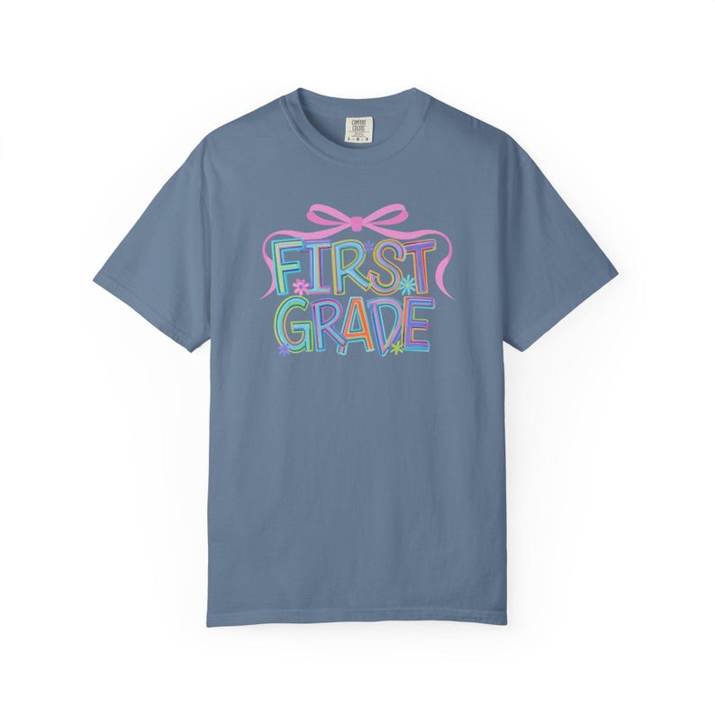 First Grade Teacher Shirt 1st Grade Teacher Shirt Comfort Colors Teacher Tee Back to School Bow Shirt Teacher Aesthetic Shirt Teacher Gift Blue Jean