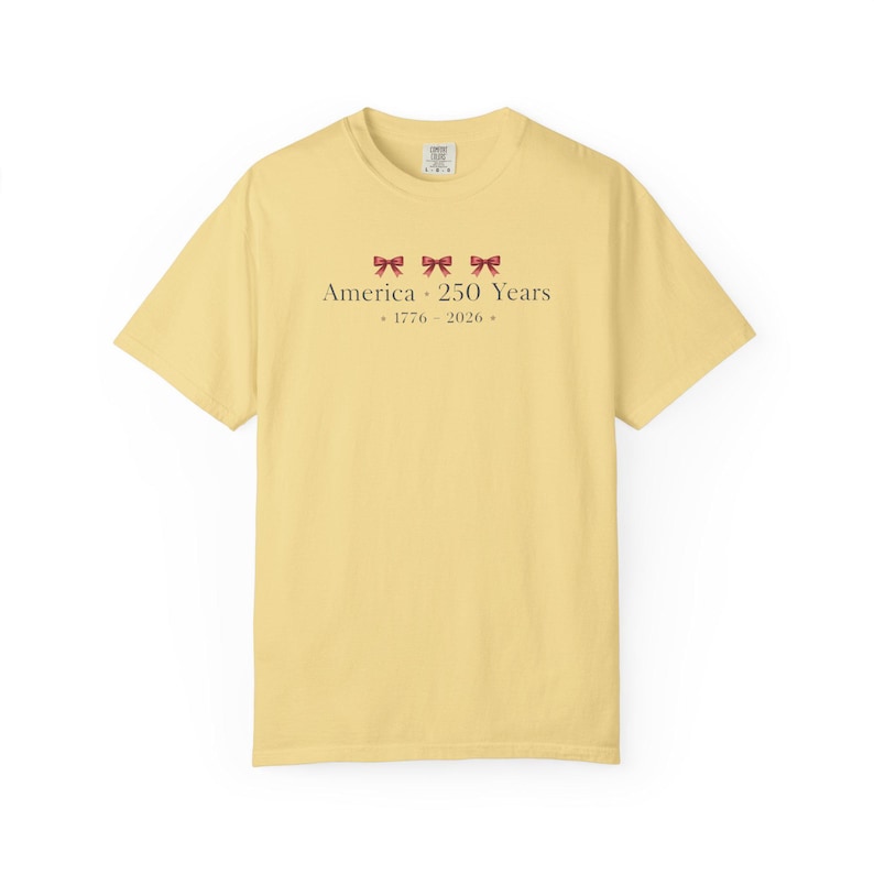 America 250 Years 1776 2026, Patriotic Bow Shirt, Coquette Fourth of July Shirt, USA 250th Anniversary Tee, Patriotic Women Shirt Minimalist Butter