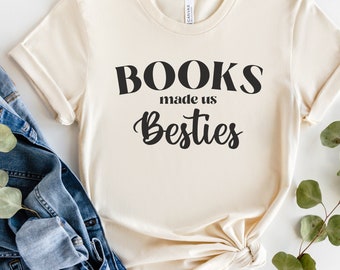 Book Besties Shirt, Book Club Shirt, Gift for Book Bestie, Bookish Merch, BookLover Gift, Book Club Gifts, Book Club Friends, Reading Club