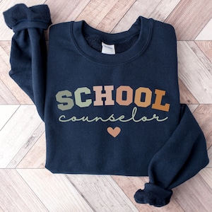 School Counselor Sweatshirt, School Counselor, School Counselor Shirt, Guidance Counselor, Counselor Crewneck, School Counselor Gifts, Cute