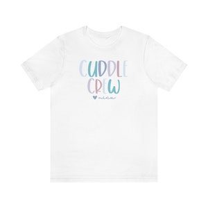 NICU Shirt, NICU Nurse Shirt, NICU Squad Shirts, Baby Nurse Shirt, Neonatal Nurse Shirt, Nicu nnp TShirt, Future Nicu Nurse, Nicu Nurse Gift White