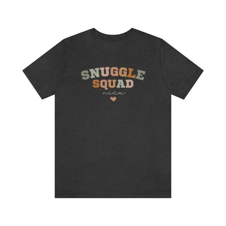 NICU Shirt, NICU Nurse Shirt, NICU Squad Shirts, Baby Nurse Shirt, Neonatal Nurse Shirt, Nicu nnp TShirt, Future Nicu Nurse, Nicu Nurse Gift Dark Grey Heather