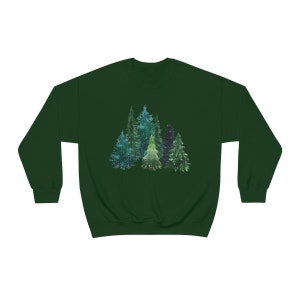 Evergreen Sweatshirt, Hiking Gifts for Her, Pine Tree Shirt, Forest Graphic Sweatshirt, Arborist Gifts, Forest Tree Sweatshirt, Forestcore Forest Green