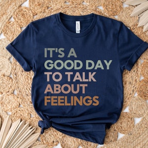 Good Day to Talk About Feelings, Guidance Counselor, Social Worker Shirt, School Counselor Shirt, Cute Mental Health Shirt, Social Work Gift