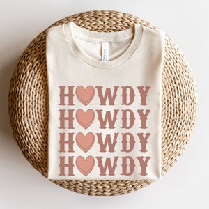 Howdy Shirt, Cowgirl Valentine Shirt, Western Graphic Tee, Galentines Day Shirt, Howdy Valentines Day Shirt, Western Valentine Shirt, Trendy