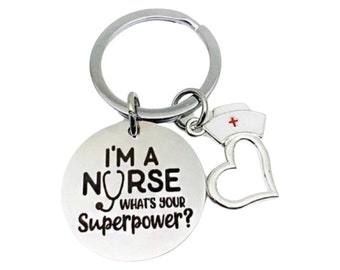 Llavero de enfermera, regalo para estudiantes de enfermería, soy enfermera, ¿cuál es tu superpoder?, regalo para enfermeras practicantes, regalo de agradecimiento a enfermeras.