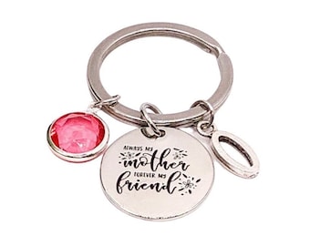 Always My Mother Forever My Friend Keychain, Mother Daughter Gift, Thoughtful Mama Gift, Meaningful Keychain for Her