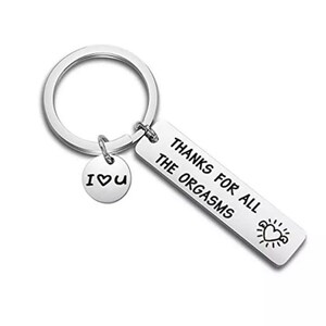 Mature Gift, Thanks For The Orgasms Keychain, Funny Husband Keychain, Gift from Wife, Couples’ Keyring, Humorous Birthday Gift for Him
