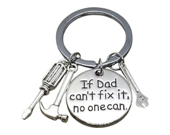 Father’s Day Gift, If Dad Can’t Fix It Keychain, Gift for Dad, Grandpa Keychain, Gift from Kids, Gift for Grandpa, Gift for Him
