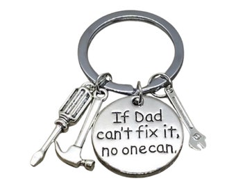 Regalo del Día del Padre, llavero "Si papá no puede arreglarlo", regalo para papá, llavero para abuelo, regalo de niños, regalo para abuelo, regalo para él