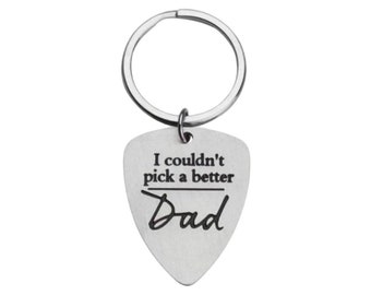 I Couldn’t Pick A Better Dad, Father Musician Keychain, Dad Keychain, Guitar Player, Gift from Kids, Gift from Daughter, Gift for Him