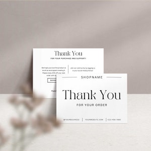May include: Two white thank you cards with black text. The top card says "Thank You" and "For Your Purchase and Support!" The bottom card says "Thank You" and "For Your Order". The bottom card also includes the text "@YOURBUSINESS YOURWEBSITE.COM +123-456-7890".