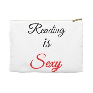 Reading Is Sexy Accessory Pouch Cas de maquillage Étui à crayons Livres Café Romance image 1