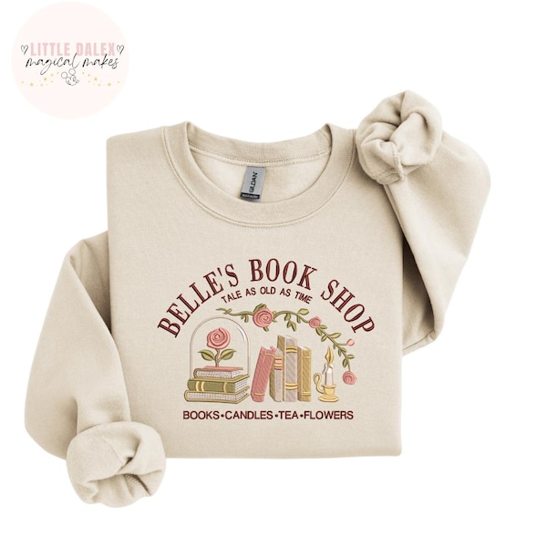 Disney Inspired Belle Book Shop Embroidered Sweatshirt /T-shirt , Disney Sweatshirt, Disney Princess , Fairytale Apparel, Magical Gift,