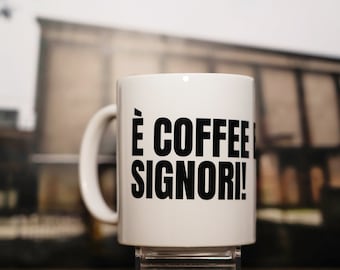 Tazza "È COFFE BREAK SIGNORI!"" René Ferretti Boris mug