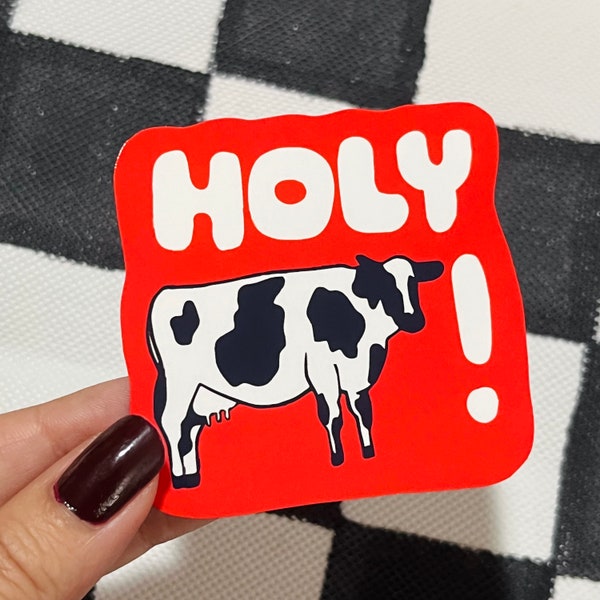 HOLY COW Glossy Waterproof Sticker - Cute Sticker - Funny Gift - Conversation Sticker - X files