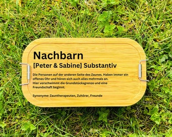 Geschenk Nachbarn, Brotdose Nachbarn, Nachbarn, Definition Nachbarn, Brotdose personalisiert, Brotdose, Geschenkidee, Geschenk