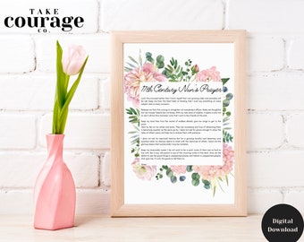 17th Century Nuns Prayer | Christian Wall Art Print | Inspirational Motivational Poster | floral watercolour |instant digital download