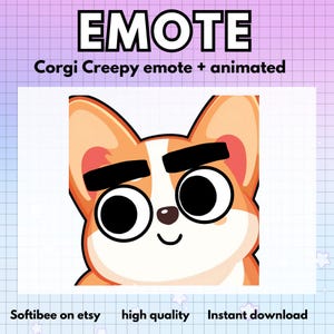 Corgi Chibi Emote Animated Creepy face Funny | Kawaii Animal Twitch Emotes Youtube Kick Tiktok - Ready to use for Discord Emoji - Streaming