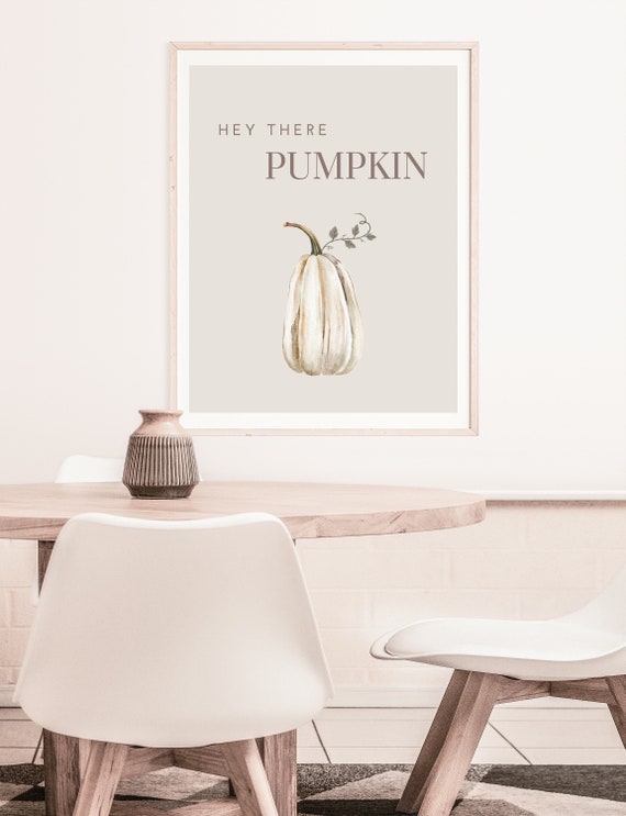 Poster Hey There Pumpkin | Herbst Poster | Kürbis Poster | Herbstdekoration | Wanddekoration | Wandbild | Kürbis Deko | ästhetische Deko
