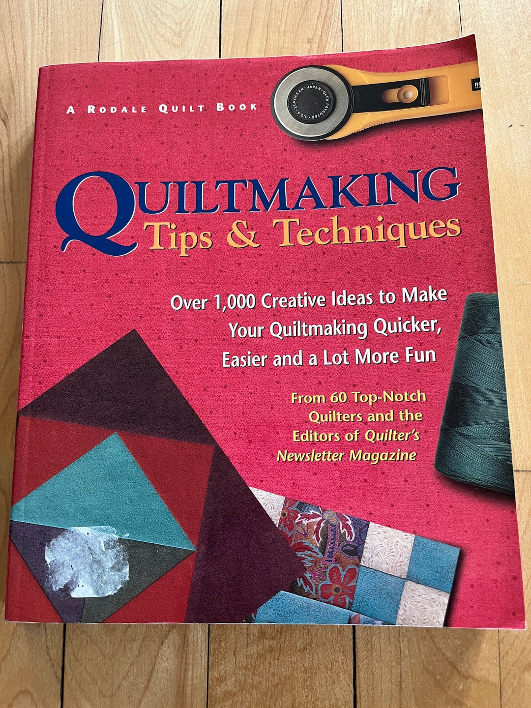 Quilt Making Tips & Techniques A Rodale Quilt Book Etsy