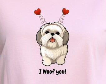 ShihTzu I Woof You Tshirt, Dog Lover's Tshirt, ShihTzu Lovers Gift, Valentines Dog Lovers Gift, Valentines Day Tshirt