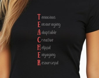 TEACHER T-shirt, Teacher Acronym Tee, Teacher Description Shirt, Unisex T-Shirt, Comfy Tee, Back to School, Graduation, Soft Cotton Shirt