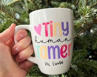 Tiny Human Tamer 12oz Mug, Preschool Teacher Mug, Gift Ideas for Teachers, Christmas Gift Ideas, Teacher Appreciation Gifts, Funny Gifts
