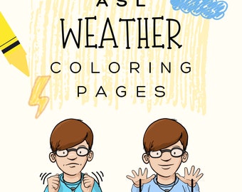 Pagine da colorare con segnali meteorologici ASL / Pagine da colorare educative, linguaggio dei segni americano per bambini