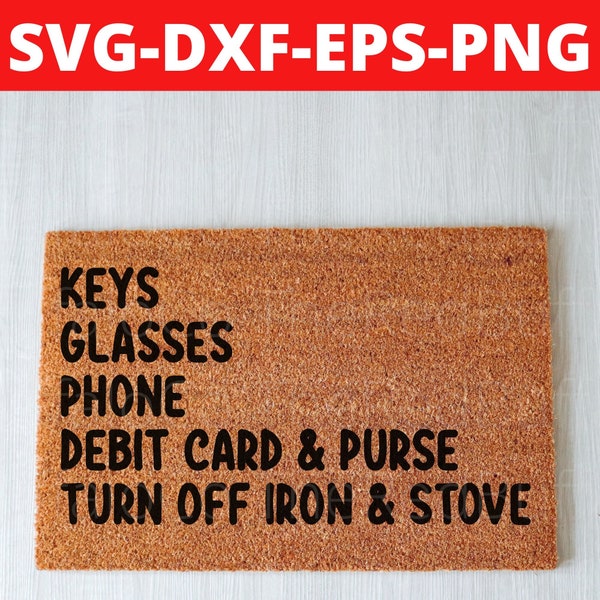Keys Glasses Phone Debit Card Purse svg, Keys Glasses Phone Debit Card Purse png, Turn Off Iron and Stove svg, Turn Off Iron and Stove png