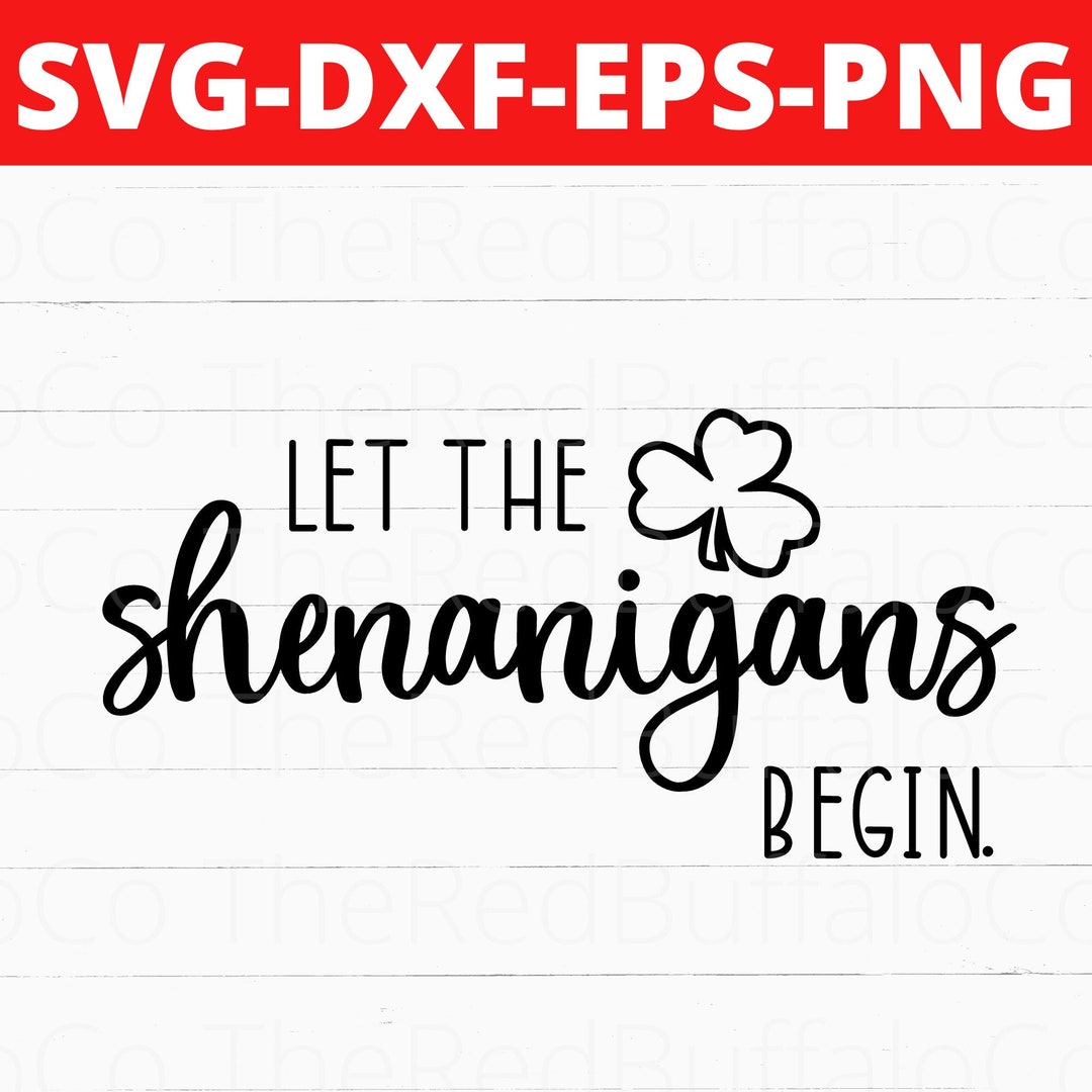 Let the Shenanigans Begin Svg, Let the Shenanigans Begin Png, I Am up