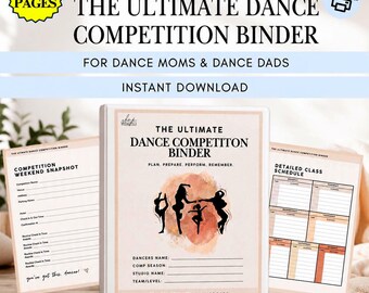 The Ultimate Dance Competition Binder | Dance Mom Planner | Dance Dad Organizer | Printable Competition Binder | Digital PDF |