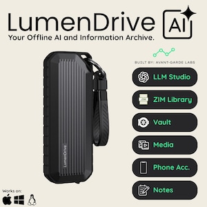 May include: A black LumenDrive portable storage device with a ribbed texture and a black wrist strap. The text reads LumenDrive AI, Your Offline AI and Information Archive, Built by: Avant-Garde Labs, LLM Studio, ZIM Library, Vault, Media, Phone Acc., Notes.