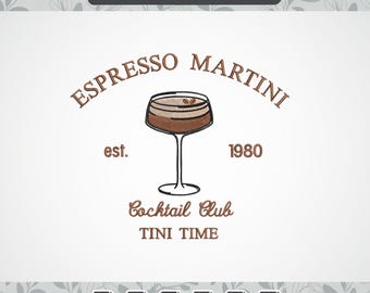 May include: Machine embroidery design featuring an Espresso Martini cocktail. The design includes the words "Espresso Martini," "Cocktail Club," and "Tini Time." The year "1980" is also included. The design is in brown and black.