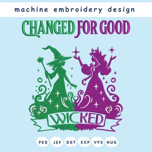 Changed For Good Wicked embroidery designs,Witch Pink and Green embroidery file, Witch machine digital embroidery designs, Wicked download
