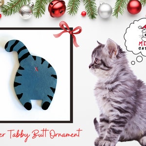 Silver tabby "cat butt" ornament for the Christmas tree or birthdays, holiday gag gift from your cheeky cat, funny polymer clay decoration