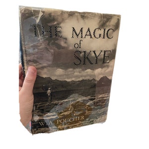 The Magic Of Skye By W.A. Poucher 1949 Hardcover First Edition Vintage HTF