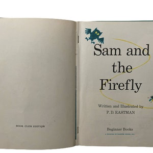 Dr. Seuss Sam and the Firefly 1958 by P.D. Eastman Beginner Book Club Edition