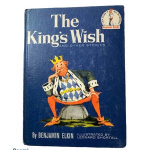 The King es Wish Benjamin Elkin 1960 Dr Seuss 1. Auflage Buch Club Hardcover