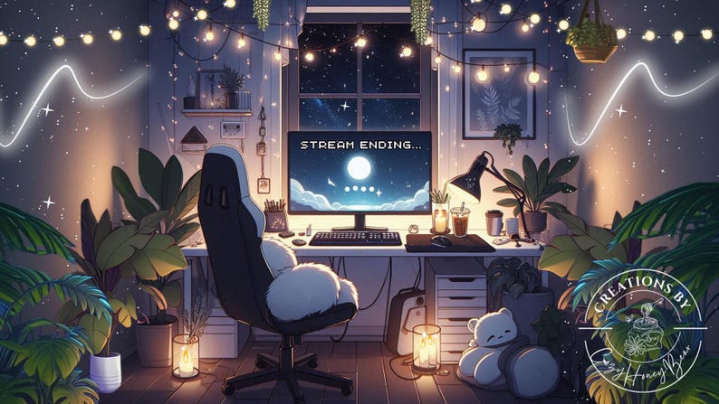 May include: A cozy, dimly lit room with a computer screen displaying the text "STREAM ENDING..." surrounded by plants and string lights. The room has a desk with a chair, a keyboard, and a mouse. There is a plush toy on the desk.