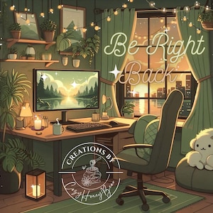Be Right Back Glow Screen Sage Green Lo-Fi Aesthetic Cozy