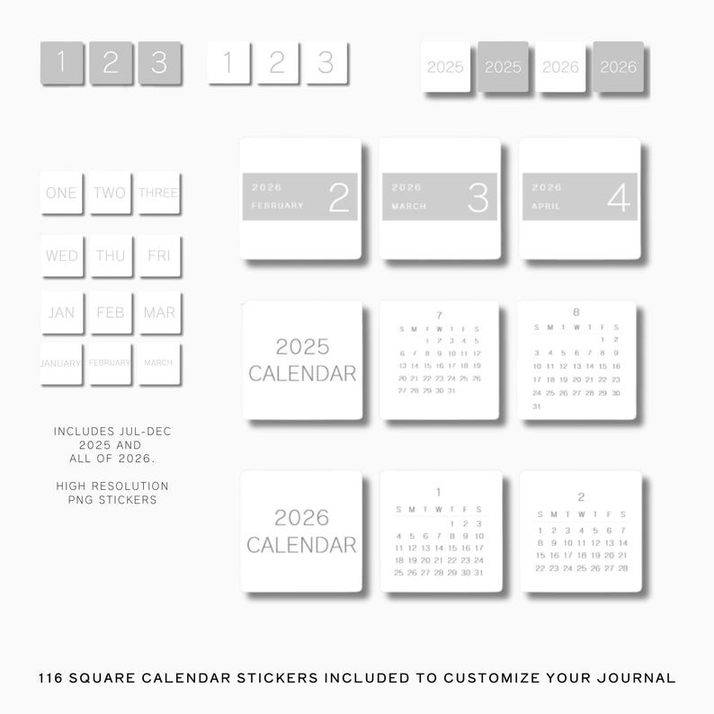 May include: A collection of 116 square calendar stickers in shades of gray and white, including months, days, and numbers. The stickers are designed for journal customization and include dates from 2025 and 2026. Text on the stickers includes "2025 Calendar" and "2026 Calendar".