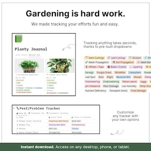 May include: A digital gardening journal and pest tracker with the text "Gardening is hard work. We made tracking your efforts fun and easy." The journal includes pre-built dropdowns and customizable options for easy tracking.