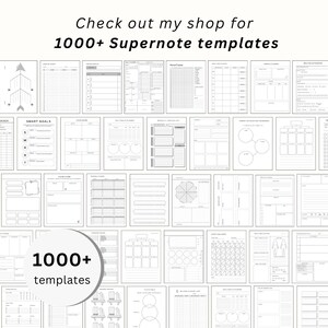May include: A collection of Supernote templates, displayed in a grid layout. The templates are in black and white, with various designs for planning and organization. Text at the top reads "Check out my shop for 1000+ Supernote templates". A circular graphic at the bottom reads "1000+ templates".