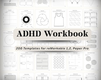 200 ADHD Templates for reMarkable 1, 2, Paper Pro | ADHD Workbook | Based on ADHD Science | + Printable Version