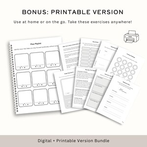 May include: A bundle of printable exercises and a digital version. The image shows a spiral-bound notebook with a "Flow Playlist" layout and several loose-leaf pages with various prompts. Text includes "Bonus: Printable Version" and "Digital + Printable Version Bundle."