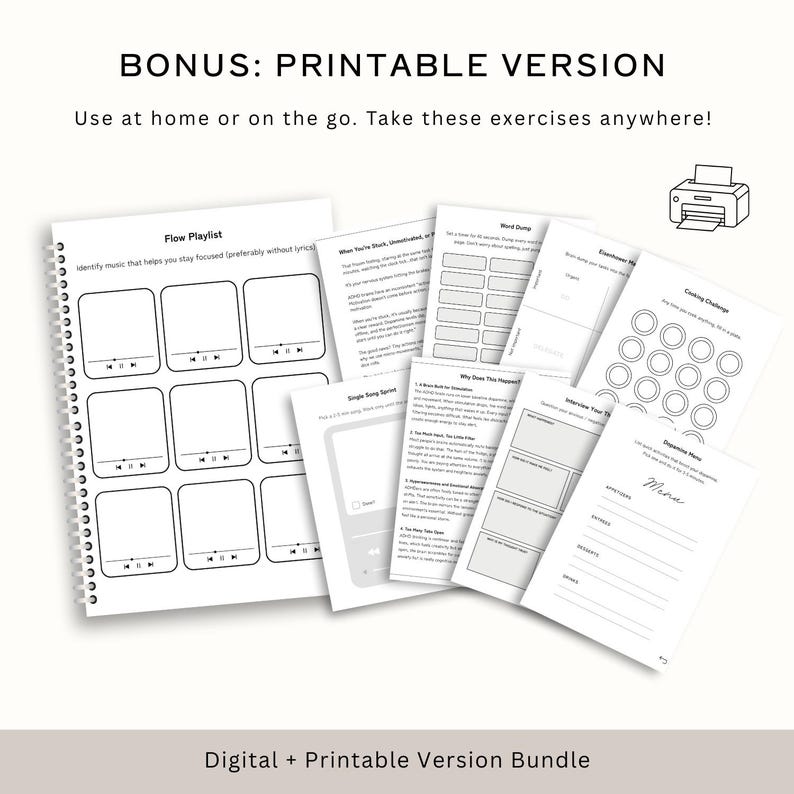 May include: A bundle of printable exercises and a digital version. The image shows a spiral-bound notebook with a "Flow Playlist" layout and several loose-leaf pages with various prompts. Text includes "Bonus: Printable Version" and "Digital + Printable Version Bundle."