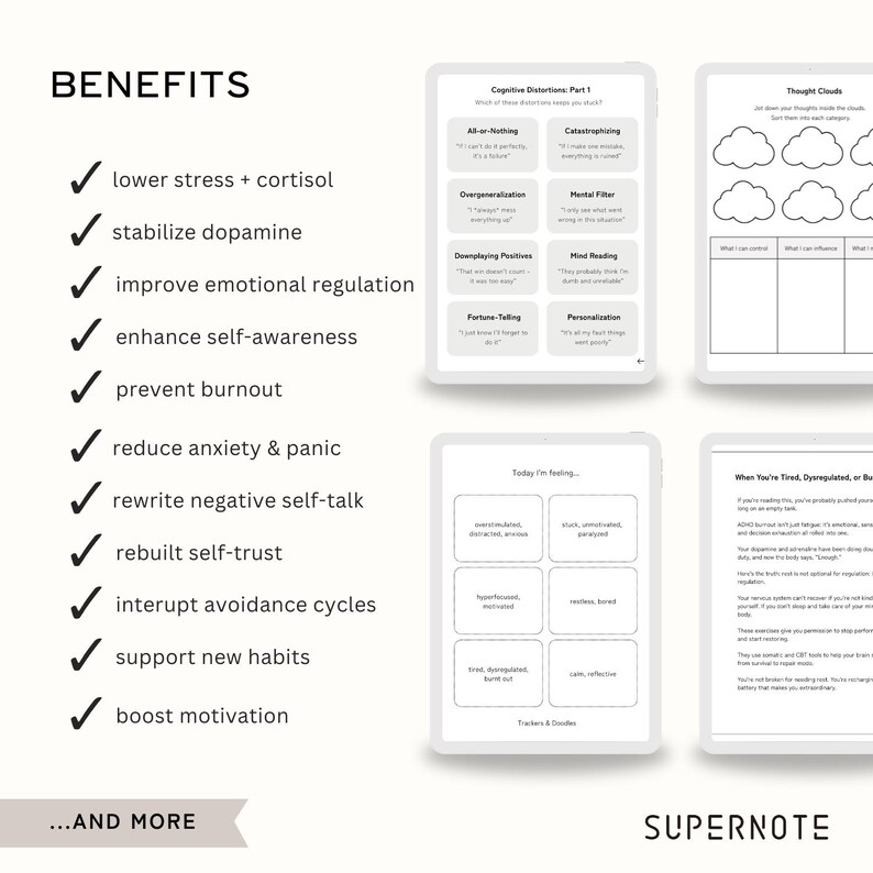 May include: A digital planner with the text "BENEFITS" and a list of benefits, including lower stress, stabilize dopamine, and improve emotional regulation. The image also shows templates for cognitive distortions and thought clouds.
