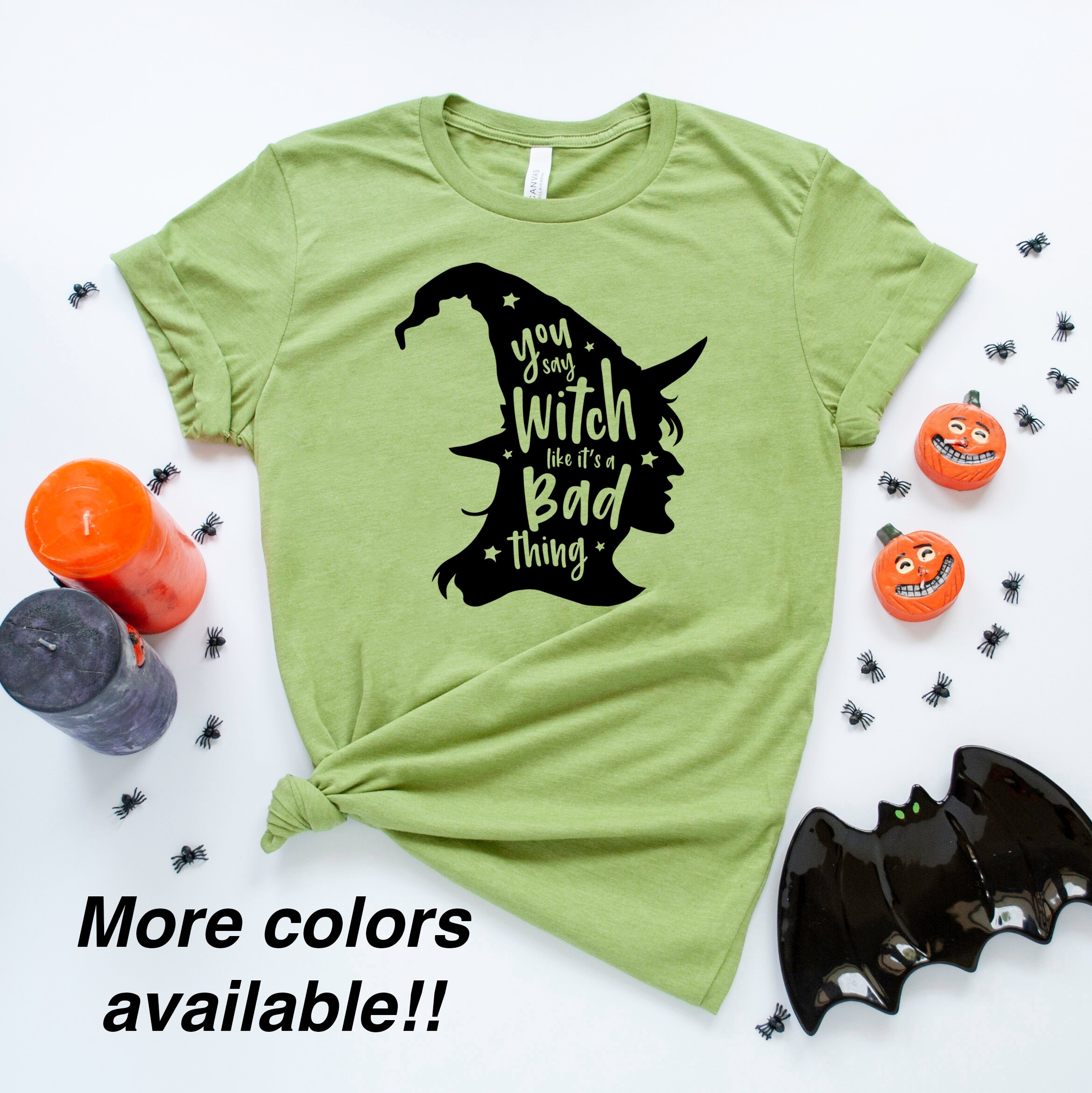 You Say Witch Like It's a Bad Thing wiccan shirt witch clothing halloween witch Witch Shirt Halloween Shirt Unisex Raglan Shirt