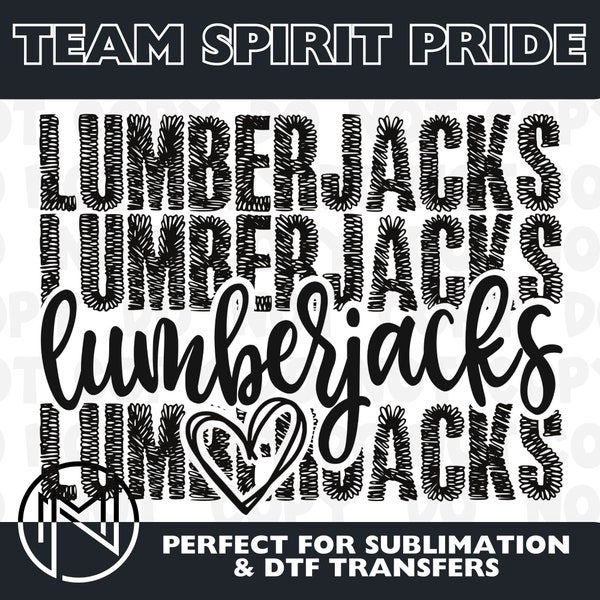 Lumberjacks Pride | Team Spirit Tee School Mascot PNG Digital Download | Lumberjacks png | mascot design | Team spirit png